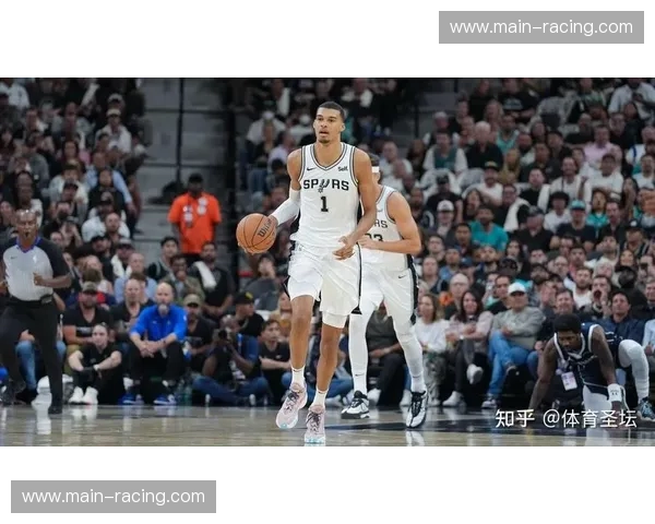 马刺战绩垫底但文班亚马持续进步 未来建队基石明朗